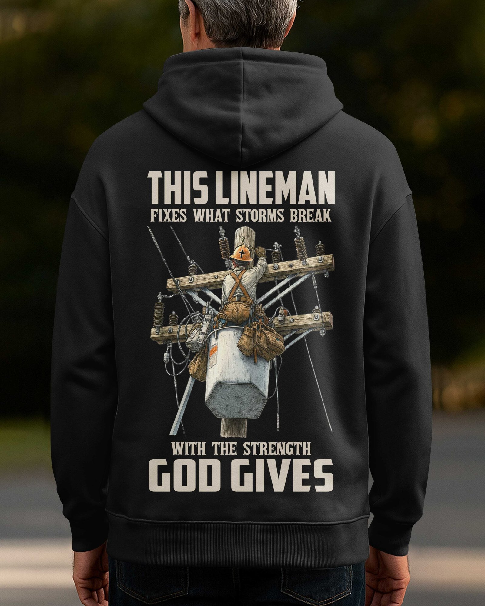 This Lineman Fixes What Storms Break With The Strength God Gives Hoodie - Image 11