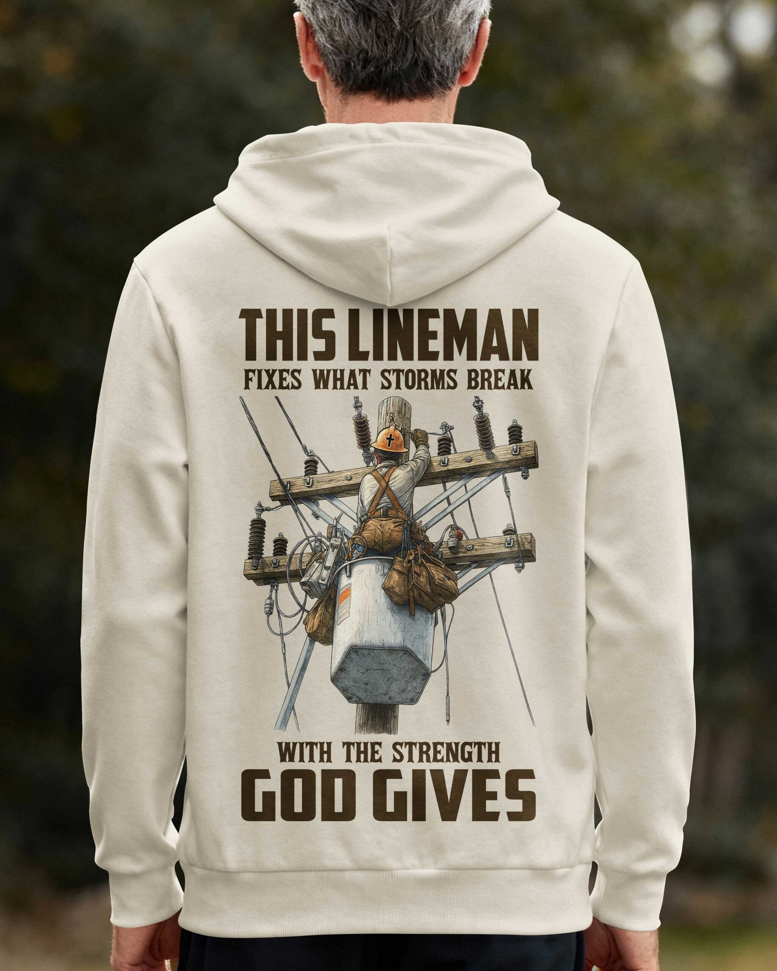 This Lineman Fixes What Storms Break With The Strength God Gives Zip Hoodie